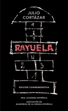 Rayuela (edición conmemorativa rae)