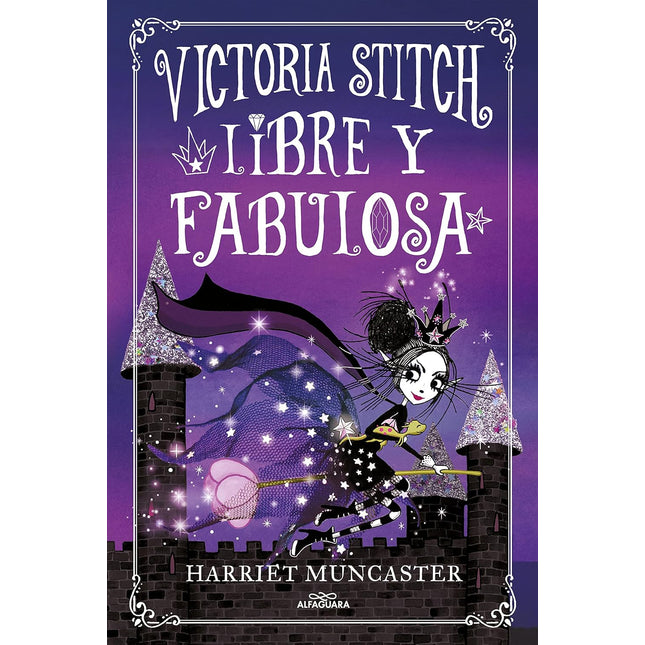 VICTORIA STITCH 2. LIBRE Y FABULOSA