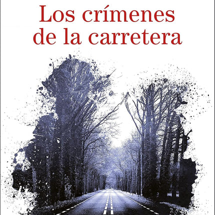 Los crímenes de la carretera