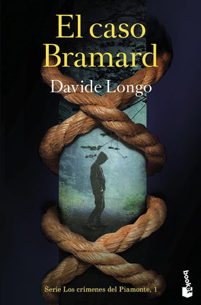 El caso bramar (los crímenes del Piamonte 1)