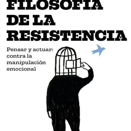 Una filosofía de la resistencia