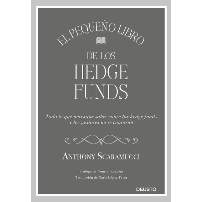 El pequeño libro de los hedge funds