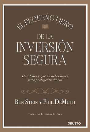 El pequeño libro de la inversión segura