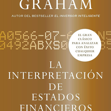 La interpretación de estados financieros