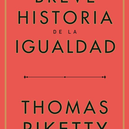 Una breve historia de la igualdad