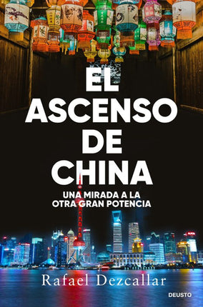 El ascenso de china