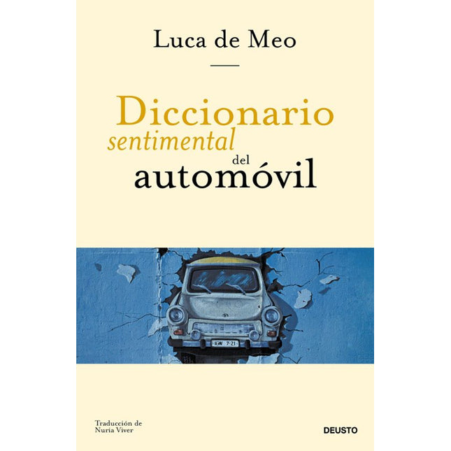 Diccionario sentimental del automóvil