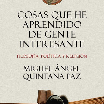 Cosas qué he aprendido de gente interesante