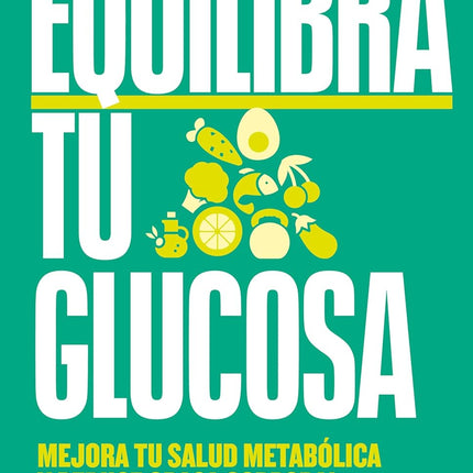 EQUILIBRA TU GLUCOSA