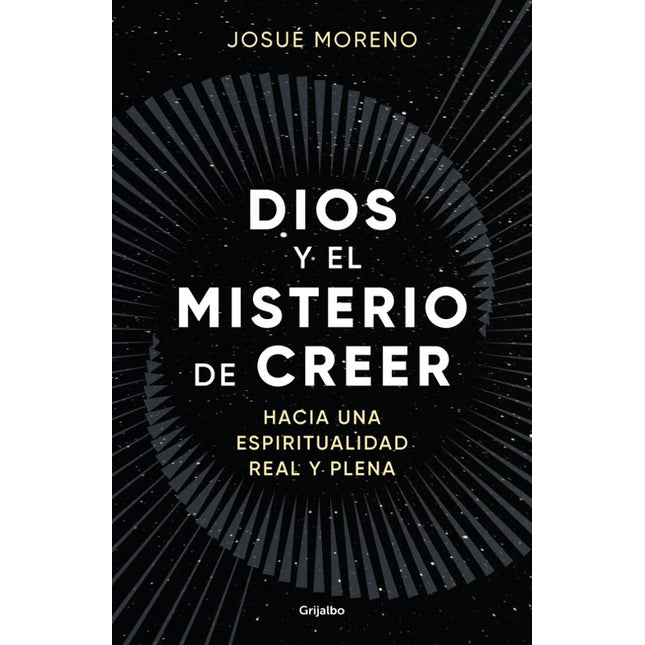 Dios y el misterio de creer