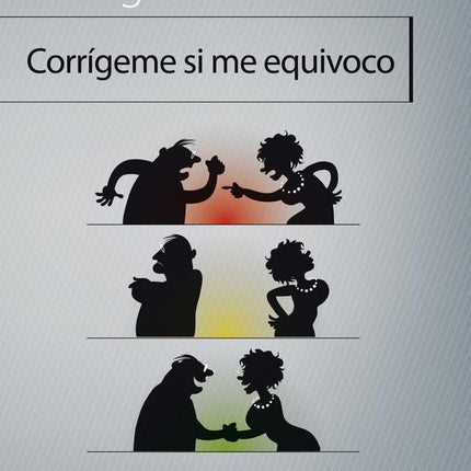 Corrígeme sí me equivoco