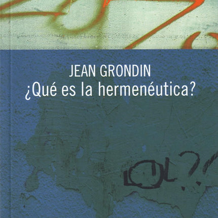 ¿Qué es la hermenéutica?