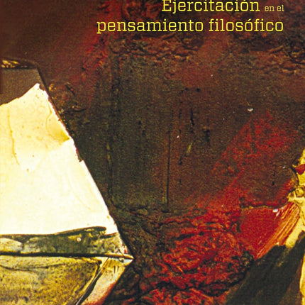 Ejercitación en el pensamiento filosófico