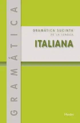 GRAMATICA SUCINTA DE LA LENGUA ITALIANA