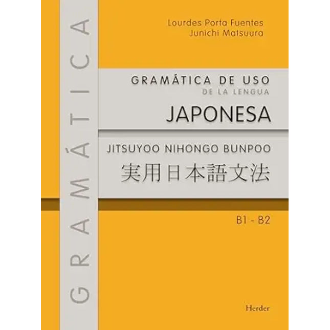 GRAMATICA DE USO DE LA LENGUA JAPONESA