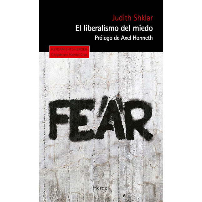 El liberalismo del miedo