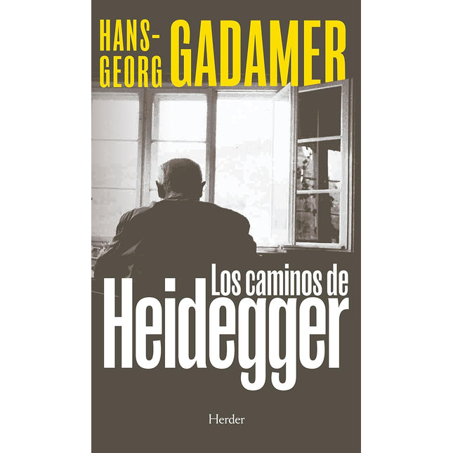 Los caminos de Heidegger