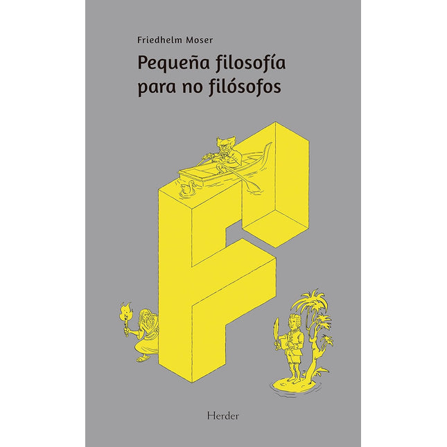 Pequeña filosofía para no filósofos, n/ed.