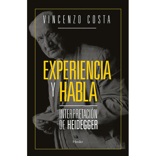 Experiencia y habla. Interpretación de hender Ger