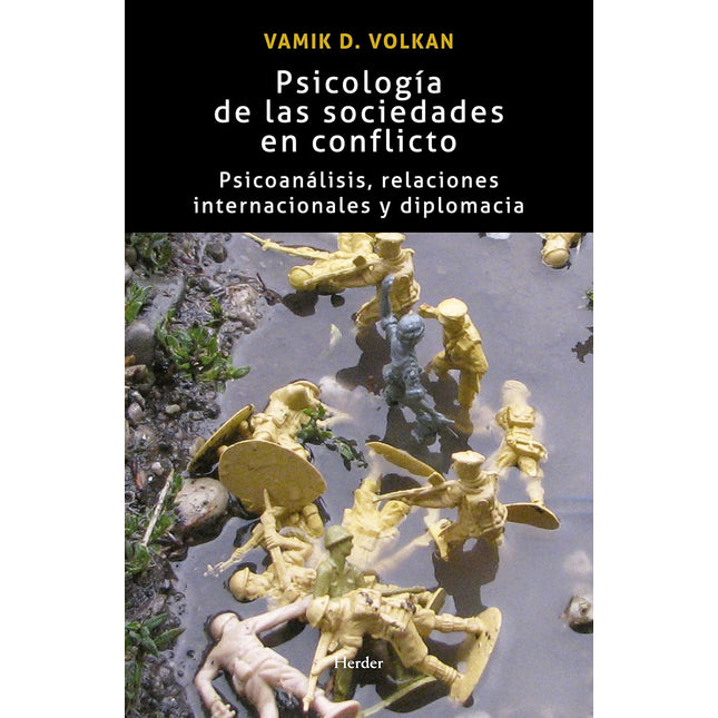 Psicología de las sociedades en conflicto