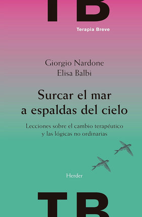 Surcar el mar a espaldas del cielo