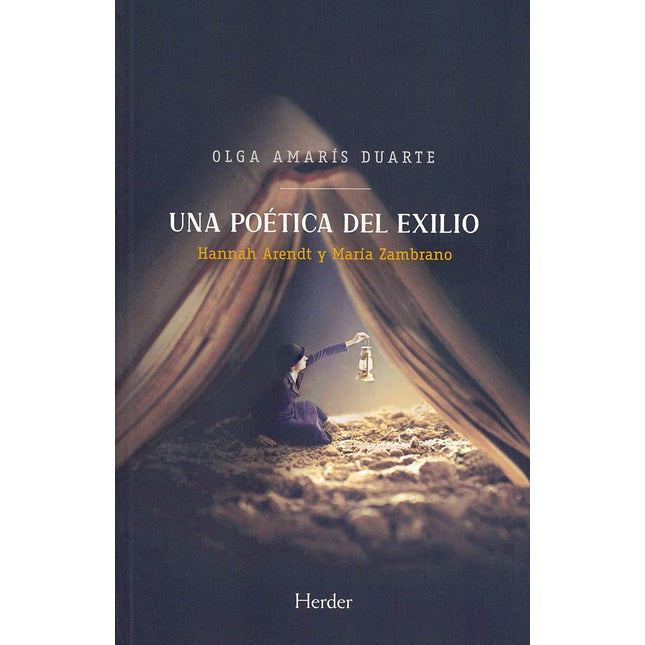 Una poética del exilio. Hannah Arendt y María zambrano