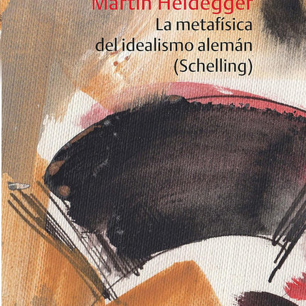 La metafísica del idealismo alemán(Schilling)