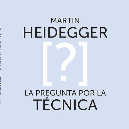 La pregunta por la técnica