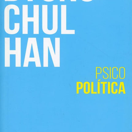 Psicopolítica, 2ª/Ed.