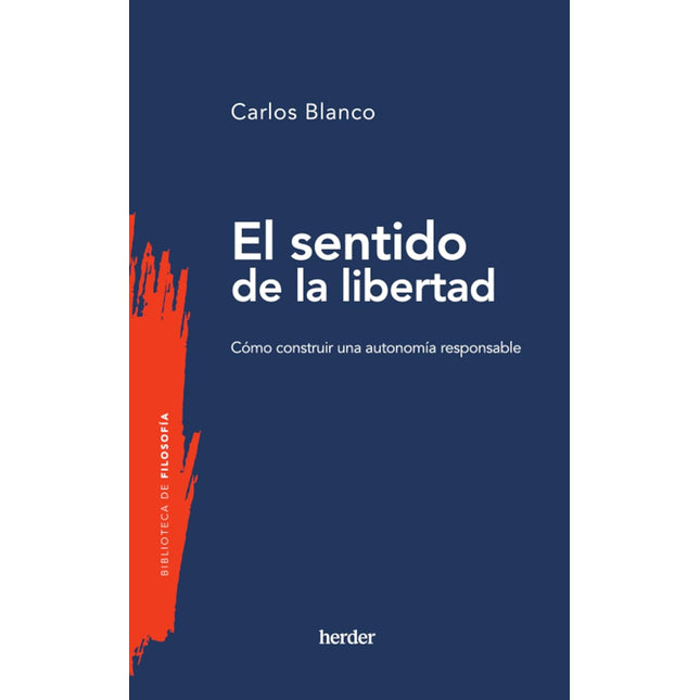 El sentido de la libertad