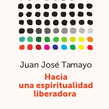 Hacia una espiritualidad liberadora