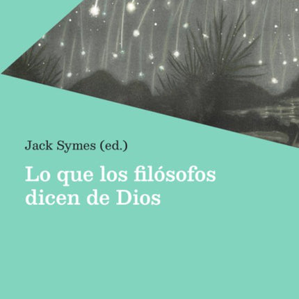 LO QUE LOS FILÓSOFOS DICEN DE DIOS