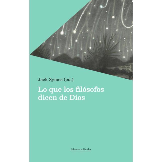 LO QUE LOS FILÓSOFOS DICEN DE DIOS