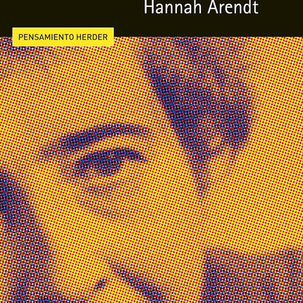 UNA HERENCIA SIN TESTAMENTO: HANNAH ARENDT