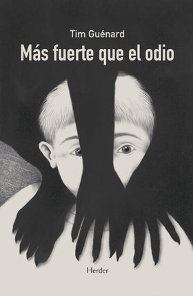 MAS FUERTE QUE EL ODIO (BIOGRAFIA T.GUÉNARD)