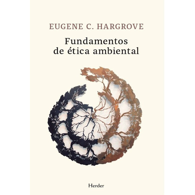 FUNDAMENTOS DE ÉTICA AMBIENTAL