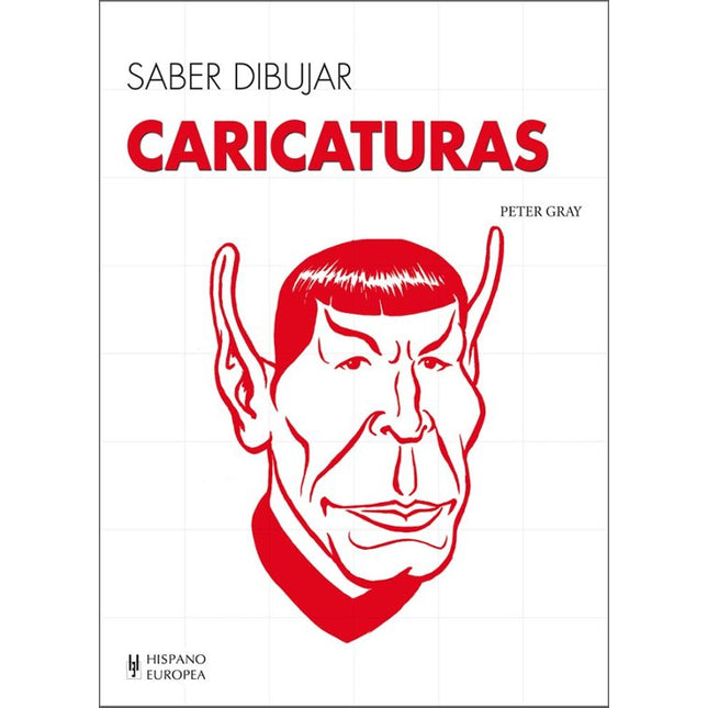 SABER DIBUJAR: CARICATURAS