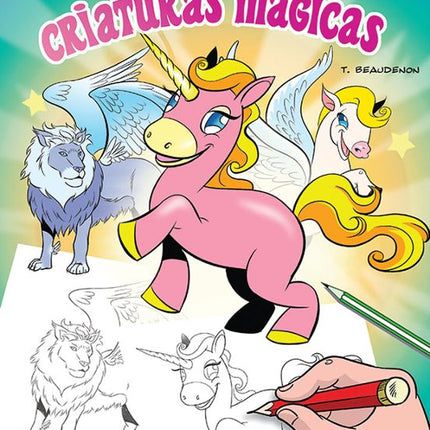DIBUJO Y PINTO: CRIATURAS MAGICAS
