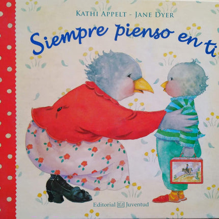 Siempre pienso en ti