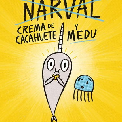 NARVAL.(4)CREMA DE CACAHUETE Y MEDU