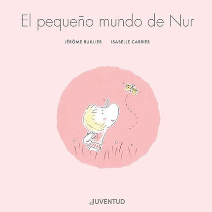 El pequeño mundo de Nur