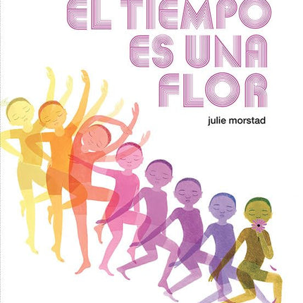 El tiempo es una flor