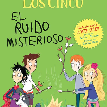 Los cinco. El ruido misterioso