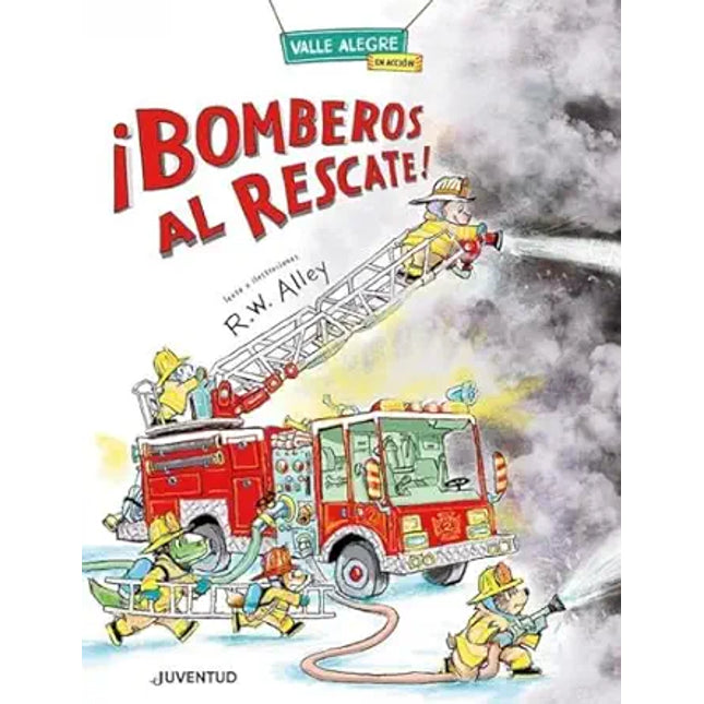¡BOMBEROS AL RESCATE!