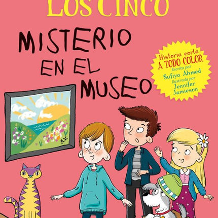 LOS CINCO. MISTERIO EN EL MUSEO