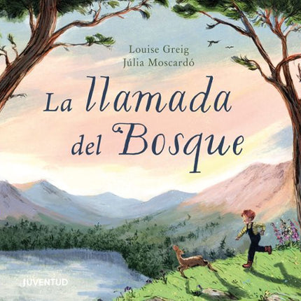 LA LLAMADA DEL BOSQUE