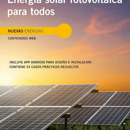 ENERGÍA SOLAR FOTOVOLTAICA PARA TODOS, 2ª/ED.