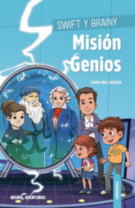 SWIFT Y BRAINY - MISION GENIOS