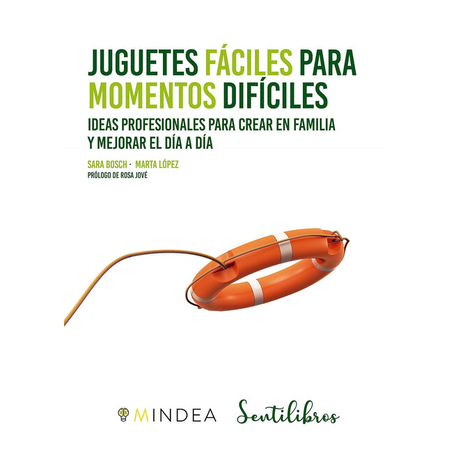 Juguetes fáciles para momentos difíciles