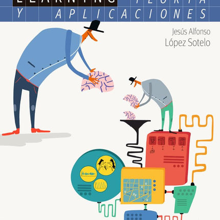Deep learning: teoría y aplicaciones